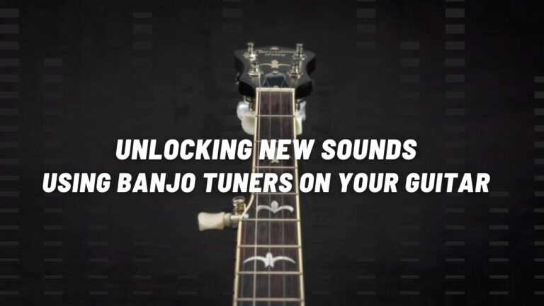 Using Banjo Tuners on Your Guitar